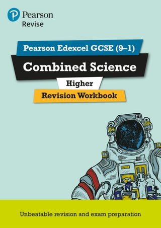 Cover image for 9781292131580 - Pearson REVISE Edexcel GCSE Combined Science (Higher) Revision Workbook - for 2026, 2027 exams