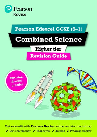 Cover image for 9781292131634 - Pearson REVISE Edexcel GCSE Combined Science (Higher) Revision Guide incl. online revision and quizzes - for 2026, 2027 exams