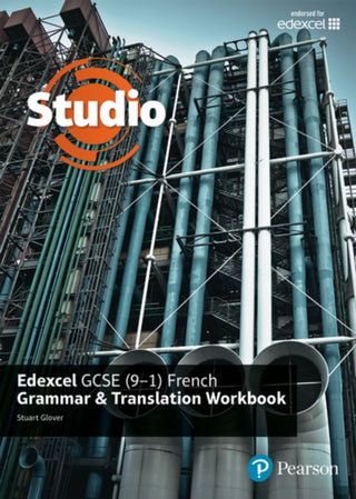 Cover image for 9781292132990 - Studio Edexcel GCSE French Grammar and Translation Workbook