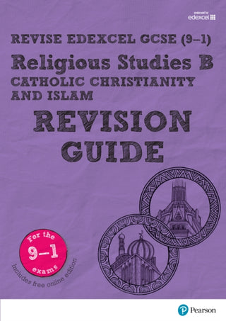Supplemental image for 9781292133867 - Pearson REVISE Edexcel GCSE Religious Studies, Catholic Christianity and Islam Revision Guide incl. online revision - for 2026, 2027 exams