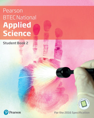 Cover image for 9781292134130 - BTEC National Applied Science Student Book 2
