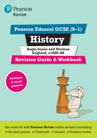 Cover image for 9781292169743 - Pearson REVISE Edexcel GCSE History Anglo-Saxon & Norman England Revision Guide & Workbook incl. online revision and quizzes - for 2026, 2027 exams