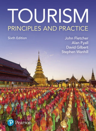 Supplemental image for 9781292172354 - Tourism: Principles and Practice
