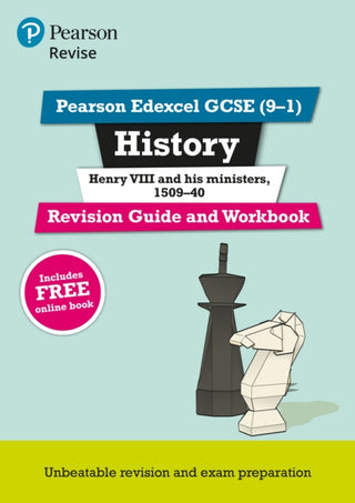 Cover image for 9781292176390 - Pearson REVISE Edexcel GCSE History Henry VIII Revision Guide and Workbook incl. online revision - for 2025 exams