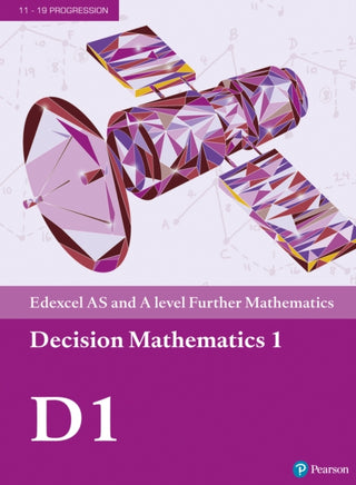 Cover image for 9781292183299 - Pearson Edexcel AS and A level Further Mathematics Decision Mathematics 1 Textbook + e-book