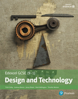 Cover image for 9781292184586 - Edexcel GCSE (9-1) Design and Technology Student Book