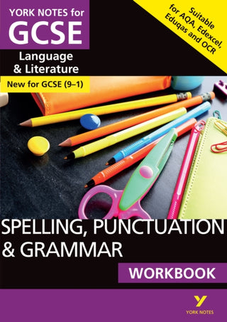 Cover image for 9781292186375 - SPELLING, PUNCTUATION & GRAMMAR: WORKBOOK: - the ideal way to catch up, test your knowledge and feel ready for 2025 and 2026 assessments and exams