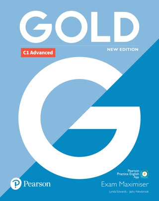 Cover image for 9781292202174 - Gold C1 Advanced New Edition Exam Maximiser