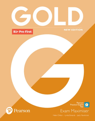 Cover image for 9781292202297 - Gold B1+ Pre-First New Edition Exam Maximiser