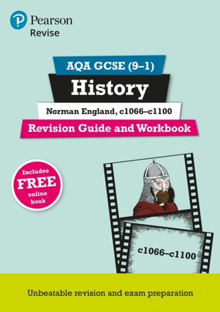 Cover image for 9781292204796 - Pearson REVISE AQA GCSE History Norman England, c1066-c1100 Revision Guide and Workbook incl. online revision and quizzes - for 2026, 2027 exams