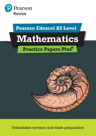 Cover image for 9781292213279 - Pearson Revise Edexcel AS Maths Practice Papers Plus - for 2026, 2027 exams
