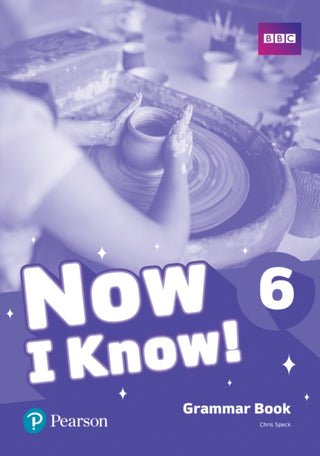 Cover image for 9781292219806 - Now I Know - (IE) - 1st Edition (2019) - Grammar Book - Level 6