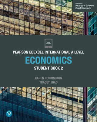 Cover image for 9781292239187 - Pearson Edexcel International A Level Economics Student Book