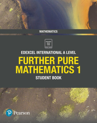 Cover image for 9781292244648 - Pearson Edexcel International A Level Mathematics Further Pure Mathematics 1 Student Book