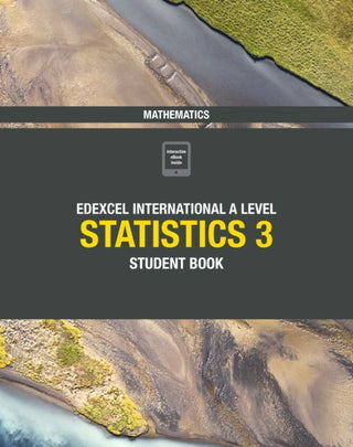 Cover image for 9781292245188 - Pearson Edexcel International A Level Mathematics Statistics 3 Student Book