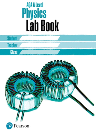 Cover image for 9781292245300 - AQA A level Physics Lab Book