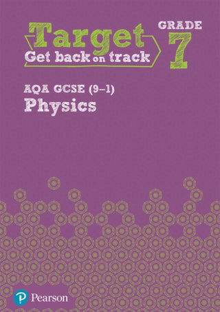 Supplemental image for 9781292245782 - Target Grade 7 AQA GCSE (9-1) Physics Intervention Workbook