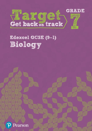 Cover image for 9781292245812 - Target Grade 7 Edexcel GCSE (9-1) Biology Intervention Workbook