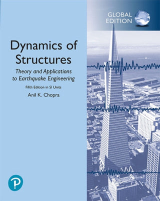 Cover image for 9781292249186 - Dynamics of Structures in SI Units