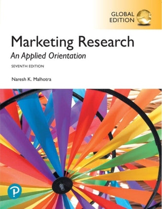 Cover image for 9781292265636 - Marketing Research: An Applied Orientation, Global Edition