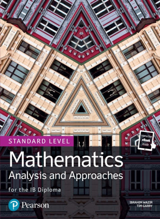 Cover image for 9781292267418 - Mathematics Analysis and Approaches for the IB Diploma Standard Level