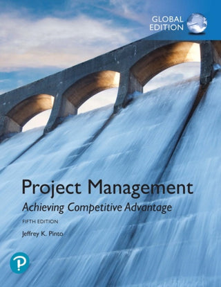 Cover image for 9781292269146 - Project Management: Achieving Competitive Advantage, Global Edition