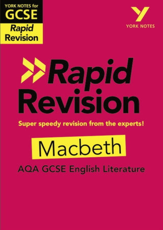 Cover image for 9781292270876 - York Notes RAPID AQA GCSE (Revision Guide) Macbeth - for 2026, 2027 exams