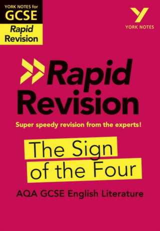Cover image for 9781292270968 - York Notes RAPID AQA GCSE (Revision Guide) The Sign of the Four - for 2026, 2027 exams