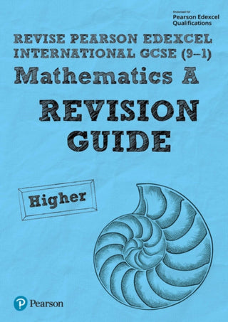 Cover image for 9781292284477 - Pearson Edexcel International GCSE Maths A (Higher) Revision Guide incl. online revision - for 2026, 2027 exams