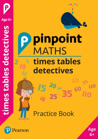 Cover image for 9781292291017 - Pinpoint Maths Times Tables Detectives Year 2