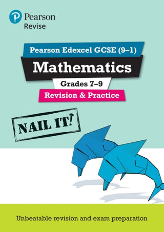 Cover image for 9781292294285 - Pearson REVISE Edexcel GCSE Maths Grades 7-9 Revision and Practice - for 2026, 2027 exams