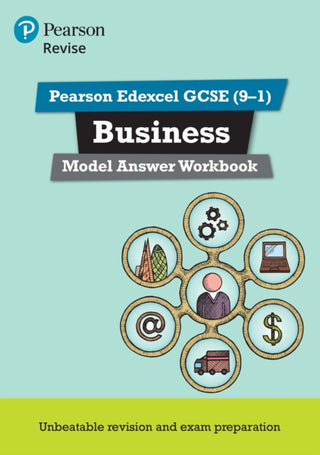 Cover image for 9781292296661 - Pearson REVISE Edexcel GCSE Business Model Answer Workbook - for 2026, 2027 exams