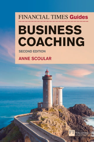 Cover image for 9781292309071 - Financial Times Guide to Business Coaching, The