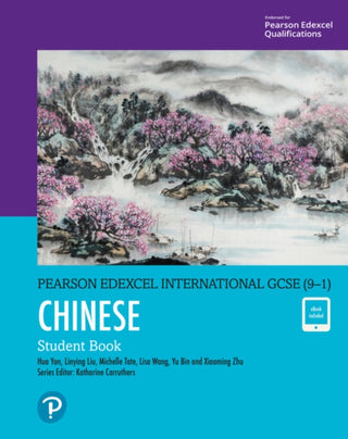 Cover image for 9781292309101 - Pearson Edexcel International GCSE (9–1) Chinese Student Book