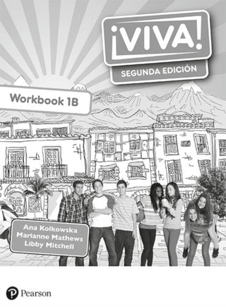 Cover image for 9781292316895 - Viva! 1 Segunda Ediçion Workbook B (Pack of 8)