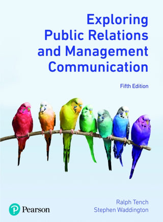 Supplemental image for 9781292321745 - Exploring Public Relations and Management Communication