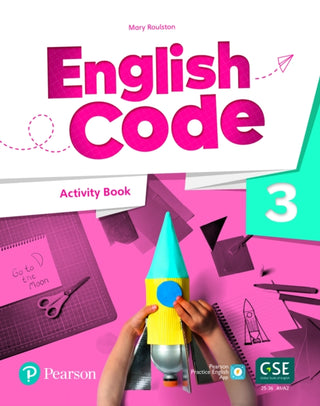 Cover image for 9781292322773 - English Code British 3 Activity Book