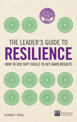 Cover image for 9781292331294 - The Leader's Guide to Resilience