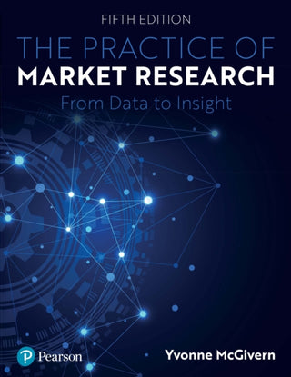 Cover image for 9781292331362 - The Practice of Market Research