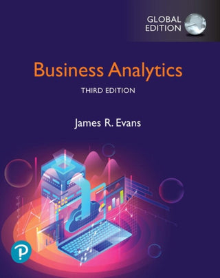 Cover image for 9781292339061 - Business Analytics, Global Edition