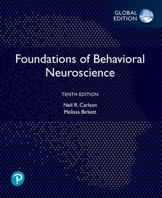 Cover image for 9781292349541 - Foundations of Behavioral Neuroscience, Global Edition