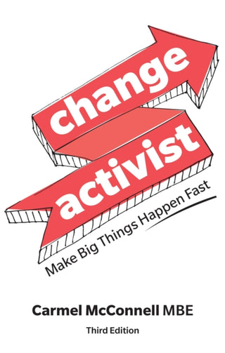 Cover image for 9781292350868 - Change Activist: Make Big Things Happen Fast