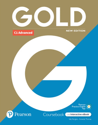 Cover image for 9781292396361 - Gold 6e C1 Advanced Student's Book with Interactive eBook, Digital Resources and App