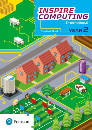 Cover image for 9781292404226 - Inspire Computing International, Student Book, Year 2
