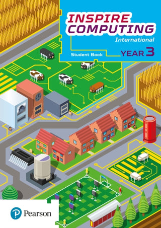 Cover image for 9781292404233 - Inspire Computing International, Student Book, Year 3