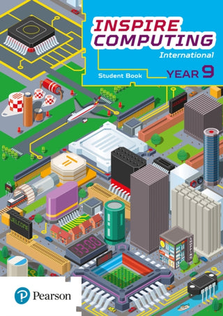 Cover image for 9781292404295 - Inspire Computing International, Student Book, Year 9