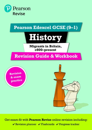 Cover image for 9781292406312 - Pearson REVISE Edexcel GCSE History Migrants in Britain, c.800-present Revision Guide and Workbook incl. online revision - for 2026, 2027 exams