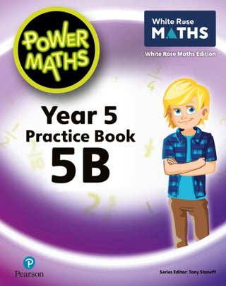 Cover image for 9781292419626 - Power Maths 2nd Edition Practice Book 5B