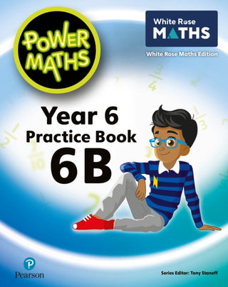 Cover image for 9781292419657 - Power Maths 2nd Edition Practice Book 6B