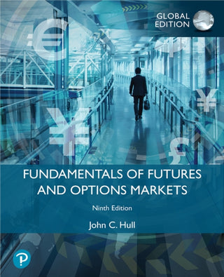 Cover image for 9781292422114 - Fundamentals of Futures and Options Markets, Global Edition